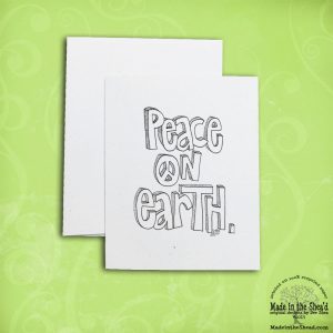 Peace on Earth Recycled Paper Holiday Card... Hand-Lettering  A2 Size